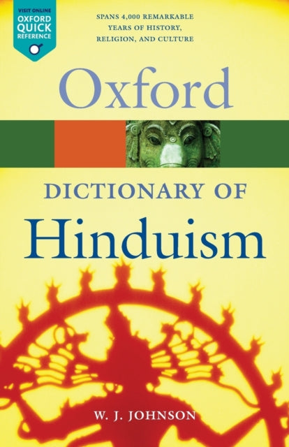Book cover of: Dictionary of Hinduism. By: W. J. Johnson