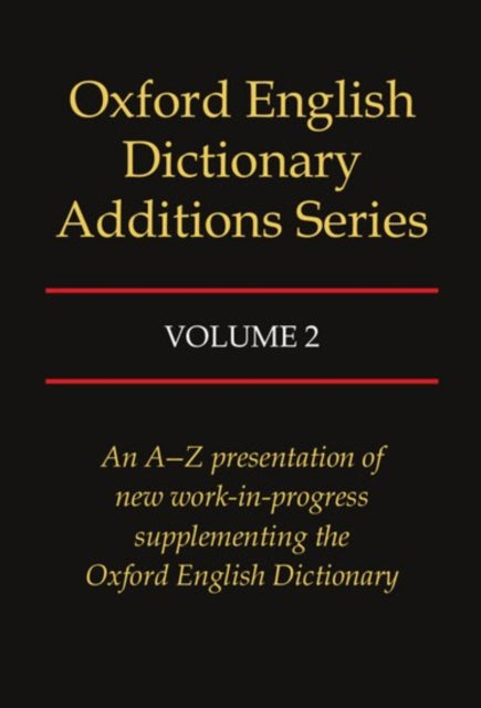 Book cover of: Oxford English Dictionary Additions Series: Volume 2