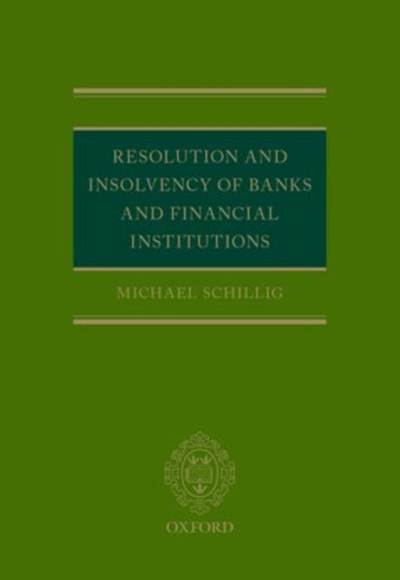 Resolution and Insolvency of Banks and Financial Institutions