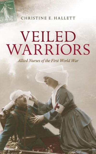 Book cover of: Veiled Warriors. By: Christine E. Hallett