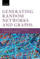 Book cover of: Generating Random Networks and Graphs. By: Ton Coolen