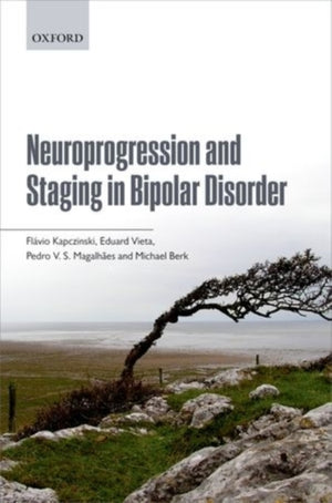 Neuroprogression and Staging in Bipolar Disorder