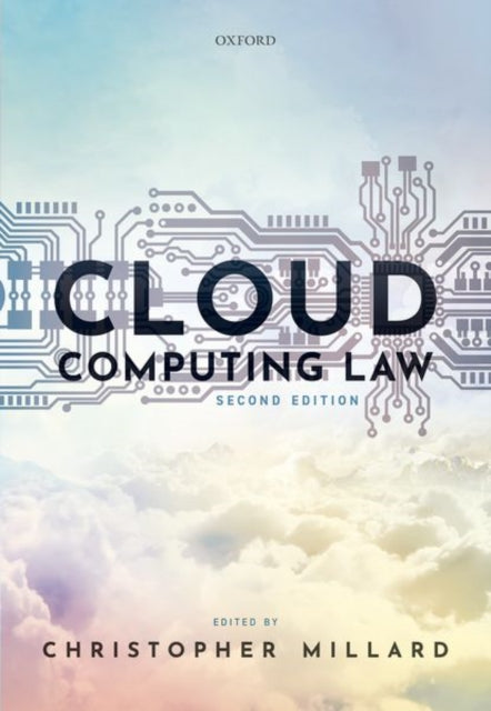 Book cover of: Cloud Computing Law. By: Christopher Millard