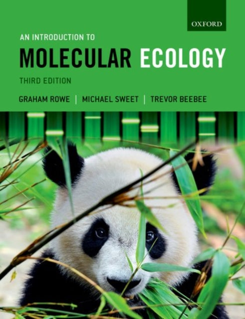 Book cover of: Introduction to Molecular Ecology. By: Graham Rowe