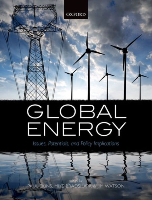Book cover of: Global Energy. By: Paul Ekins