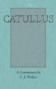 Book cover of: Catullus: A Commentary