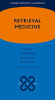 Book cover of: Retrieval Medicine. By: Charlotte Evans