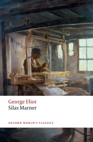 Silas Marner, The Weaver of Raveloe