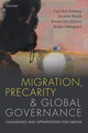 Book cover of: Migration, Precarity, and Global Governance. By: Carl-Ulrik Schierup