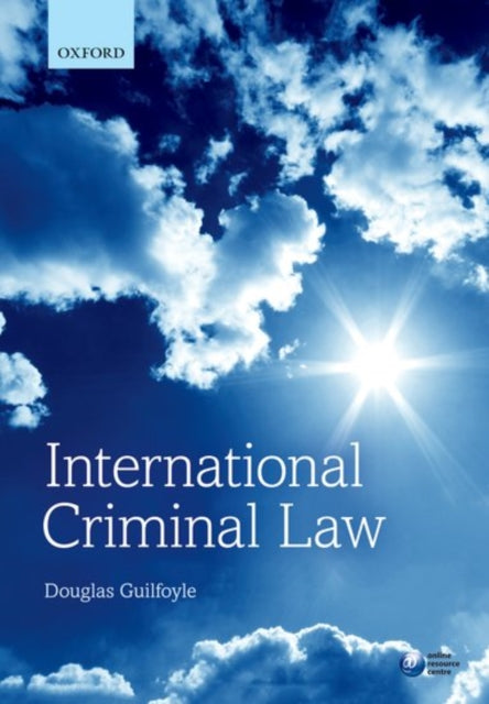 Book cover of: International Criminal Law. By: Douglas Guilfoyle