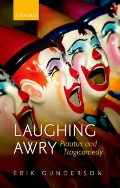 Book cover of: Laughing Awry. By: Erik Gunderson
