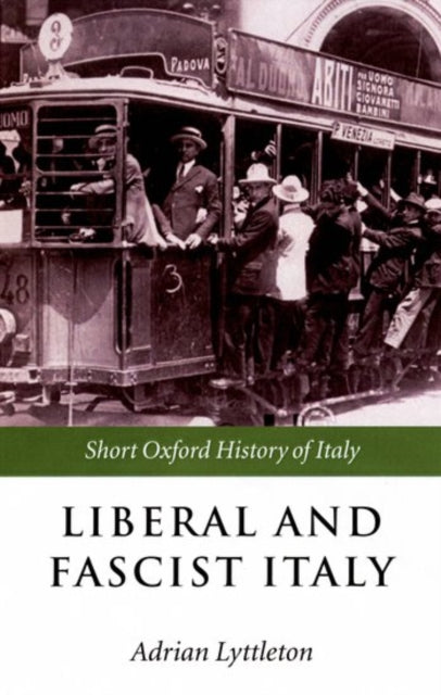 Liberal and Fascist Italy