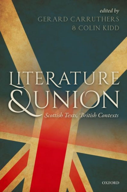 Book cover of: Literature and Union. By: Gerard Carruthers