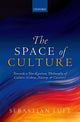 Book cover of: Space of Culture. By: Sebastian Luft