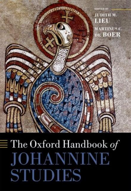 Book cover of: Oxford Handbook of Johannine Studies. By: Judith M. Lieu