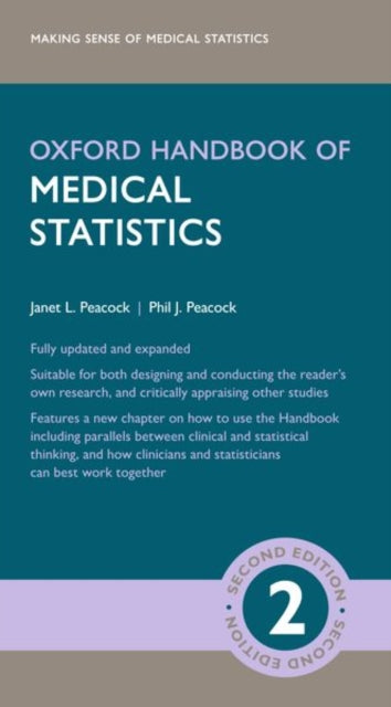 Book cover of: Oxford Handbook of Medical Statistics. By: Janet L. Peacock
