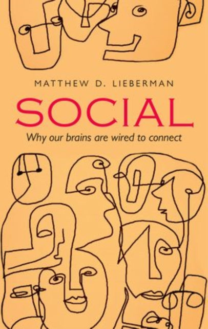 Book cover of: Social. By: Matthew D. Lieberman