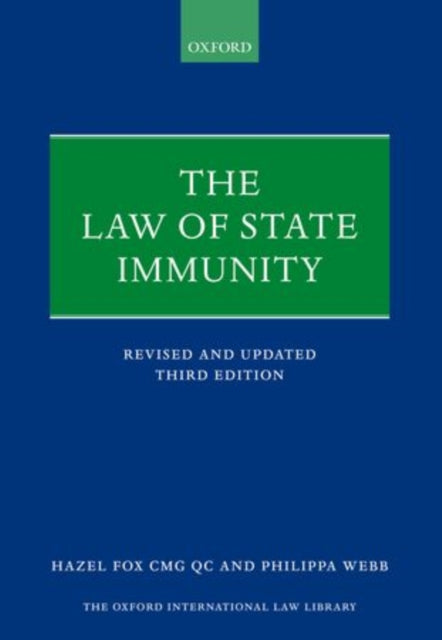 Book cover of: Law of State Immunity. By: Hazel Fox Qc