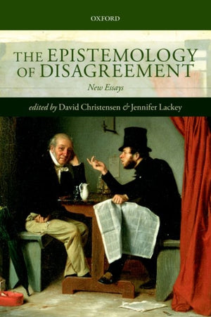 Epistemology of Disagreement