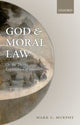 Book cover of: God and Moral Law. By: Mark C. Murphy