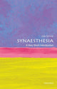 Book cover of: Synaesthesia. By: Julia Simner