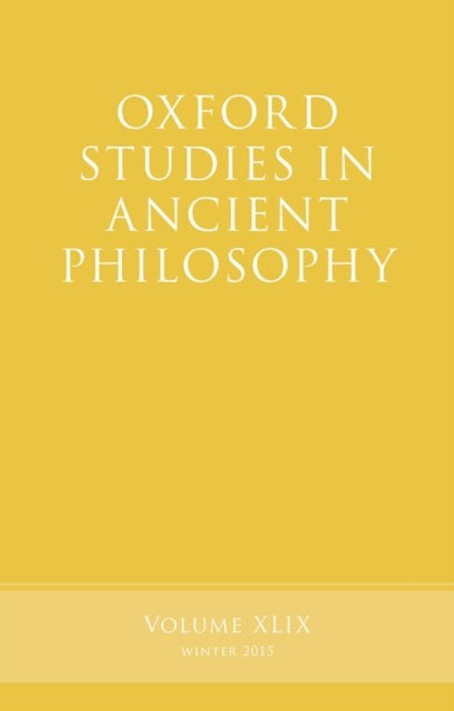 Book cover of: Oxford Studies in Ancient Philosophy, Volume 49. By: Brad Inwood