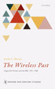 Book cover of: Wireless Past. By: Emily C. Bloom