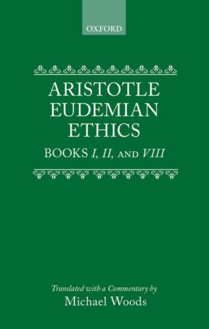 Eudemian Ethics Books I, II, and VIII