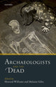 Book cover of: Archaeologists and the Dead