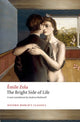 Bright Side of Life 9780198753612 Émile Zola