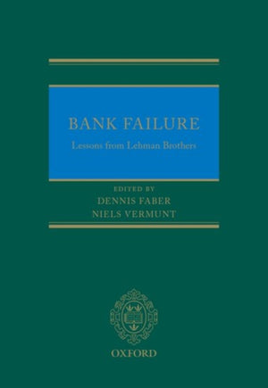Bank Failure: Lessons from Lehman Brothers