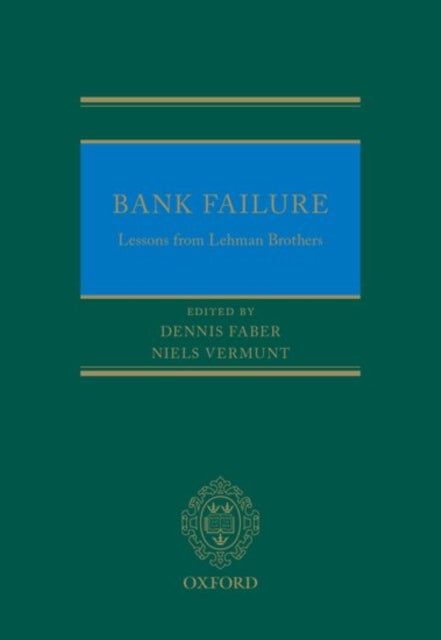 Bank Failure: Lessons from Lehman Brothers