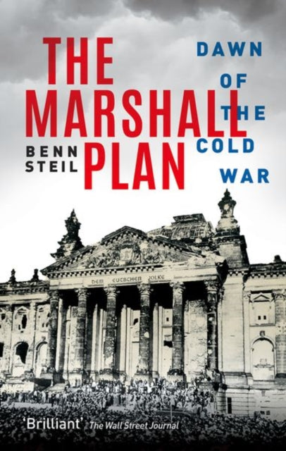 Book cover of: Marshall Plan. By: Benn Steil