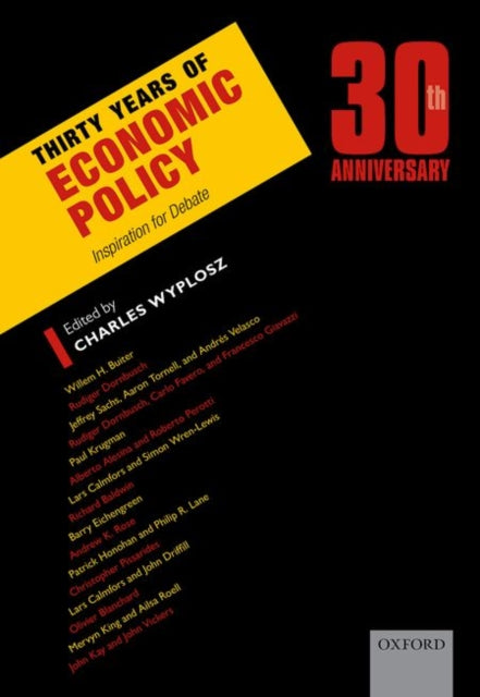 Book cover of: Thirty Years of Economic Policy. By: Charles Wyplosz