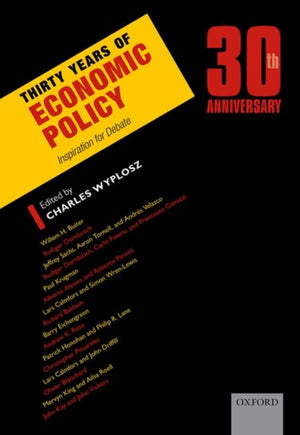 Thirty Years of Economic Policy