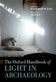 Book cover of: Oxford Handbook of Light in Archaeology. By: Costas Papadopoulos