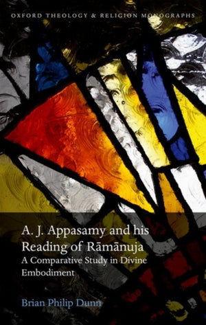 A. J. Appasamy and his Reading of Ramanuja
