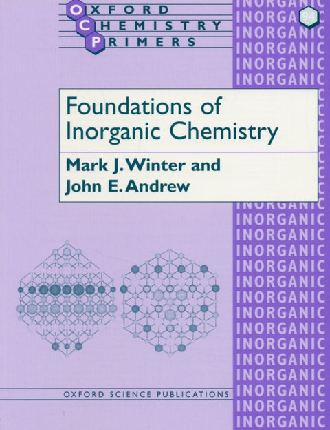 Foundations of Inorganic Chemistry