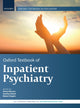 Book cover of: Oxford Textbook of Inpatient Psychiatry. By: Alvaro Barrera