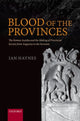 Book cover of: Blood of the Provinces. By: Ian Haynes