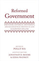 Book cover of: Reformed Government. By: Polly Ha