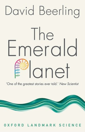 Emerald Planet, How plants changed Earth's history