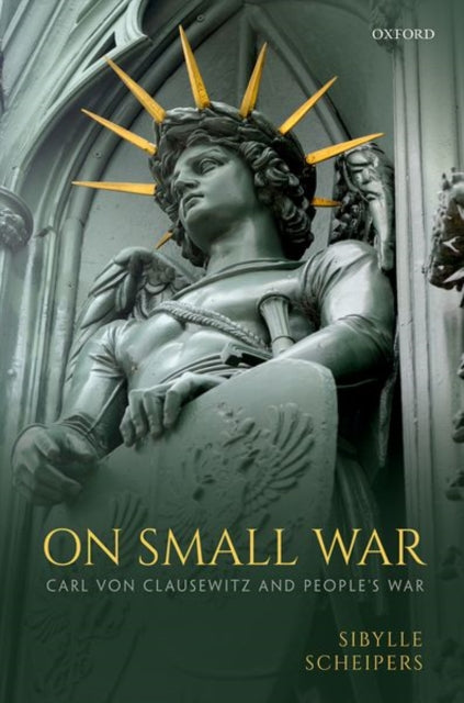 Book cover of: On Small War. By: Sibylle Scheipers