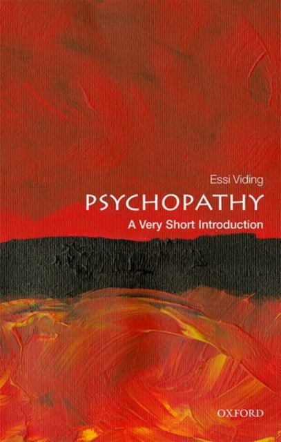Book cover of: Psychopathy. By: Essi Viding