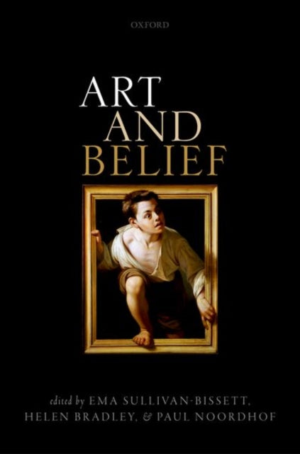 Book cover of: Art and Belief. By: Ema Sullivan-Bissett