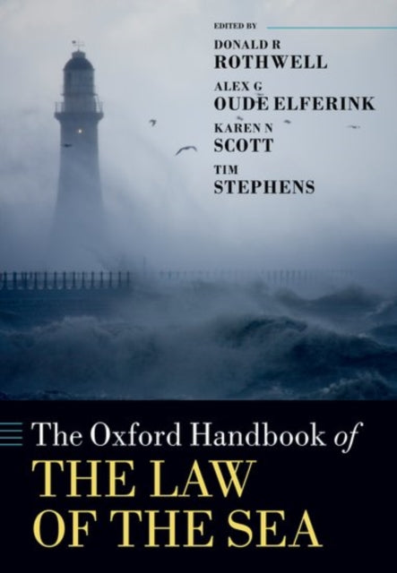 Book cover of: Oxford Handbook of the Law of the Sea. By: Donald R. Rothwell