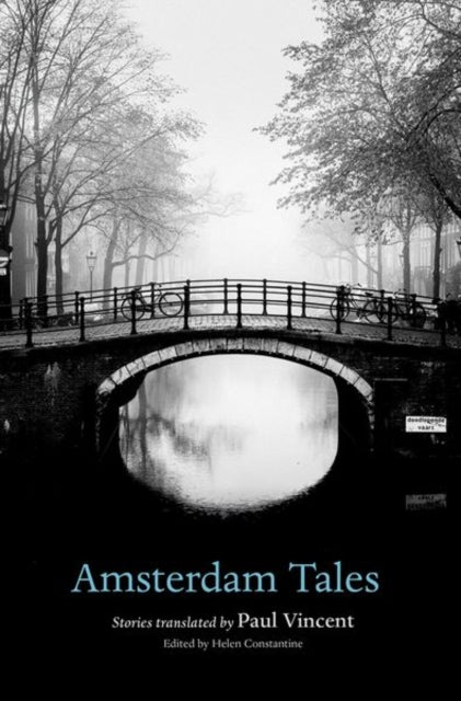 Amsterdam Tales 9780198806493 Helen Constantine