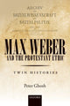 Book cover of: Max Weber and 'The Protestant Ethic'. By: Peter Ghosh