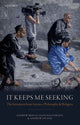 Book cover of: It Keeps Me Seeking. By: Andrew Briggs