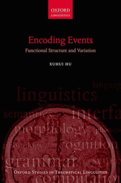 Book cover of: Encoding Events. By: Xuhui Hu